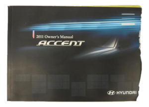 2007-2011 Hyundai Accent Owners Manual (Used OEM)