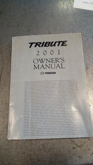 2001 Mazda Tribute Owners Manual (Used OEM)